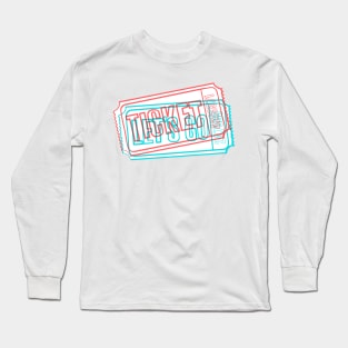 Get in, We're Going. Long Sleeve T-Shirt